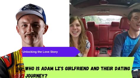 what happened to adam lz and nicole|Unlocking the Love Story: Who Is Adam LZs。